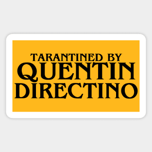 Tarantined by Quentin Directino v2 Sticker